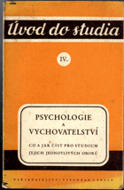 Psychologie a vychovatelství - Co a jak číst pro studium jejich jednotlivých oborů